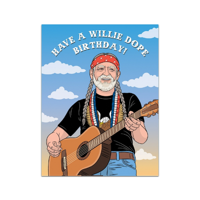 Have a Willie Dope Birthday - Indie Indie Bang! Bang!