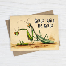 Load image into Gallery viewer, Girls Will Be Girls - Funny Breakup Card