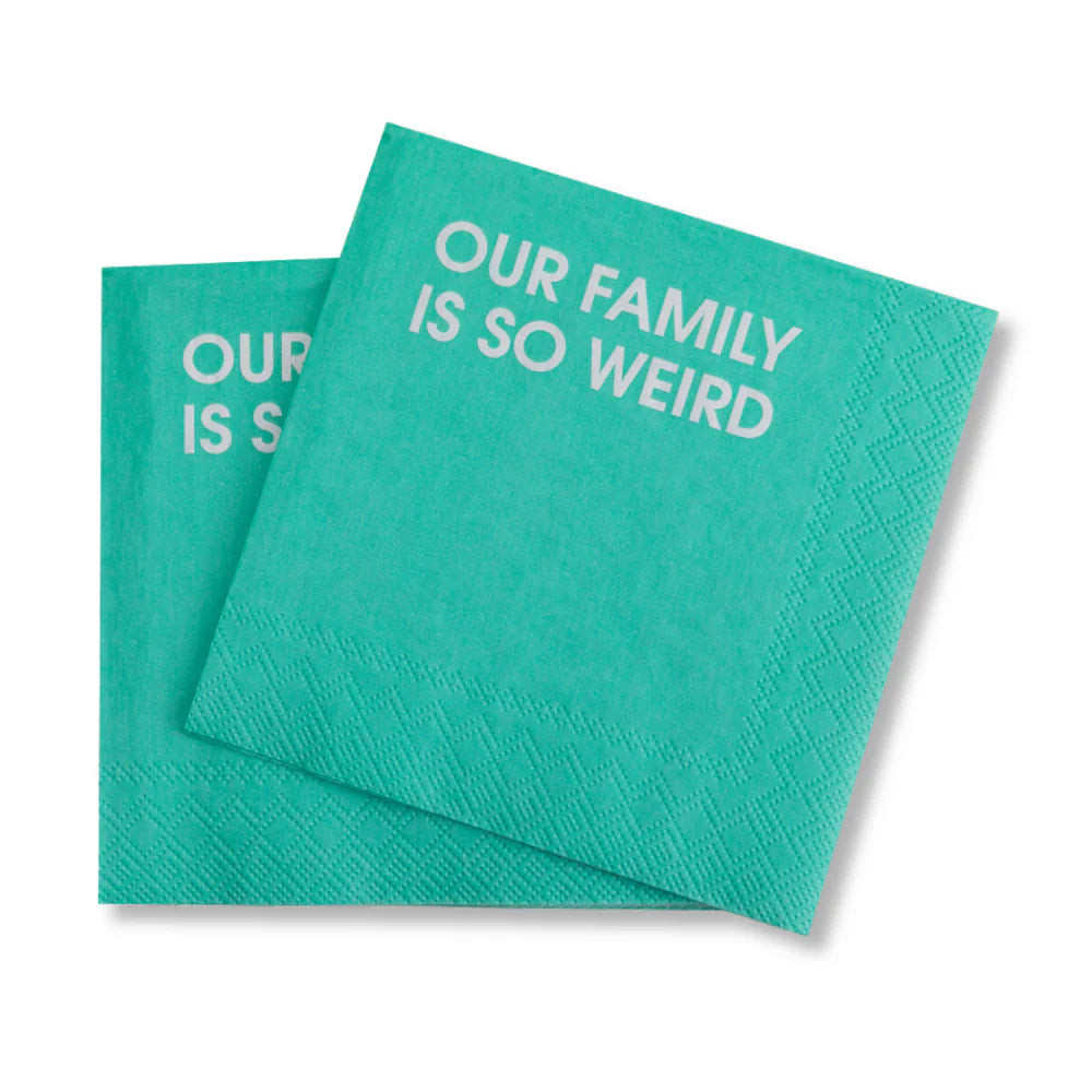 Our Family Is So Weird - Cocktail Napkins - Indie Indie Bang! Bang!
