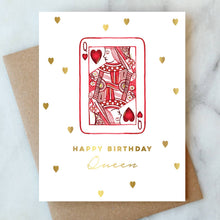 Load image into Gallery viewer, Queen of Hearts Birthday Greeting Card
