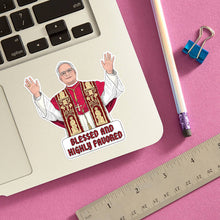 Load image into Gallery viewer, Blessed Pope Die Cut Sticker