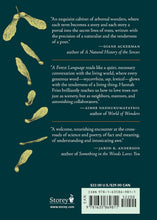 Load image into Gallery viewer, A Forest Language: Words That Illuminate the Astonishing World of Trees