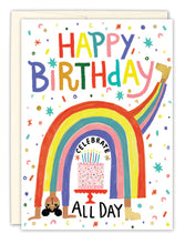 Load image into Gallery viewer, Rainbow All Day Birthday Card - Indie Indie Bang! Bang!