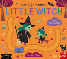 Load image into Gallery viewer, Let's Go Home Little Witch