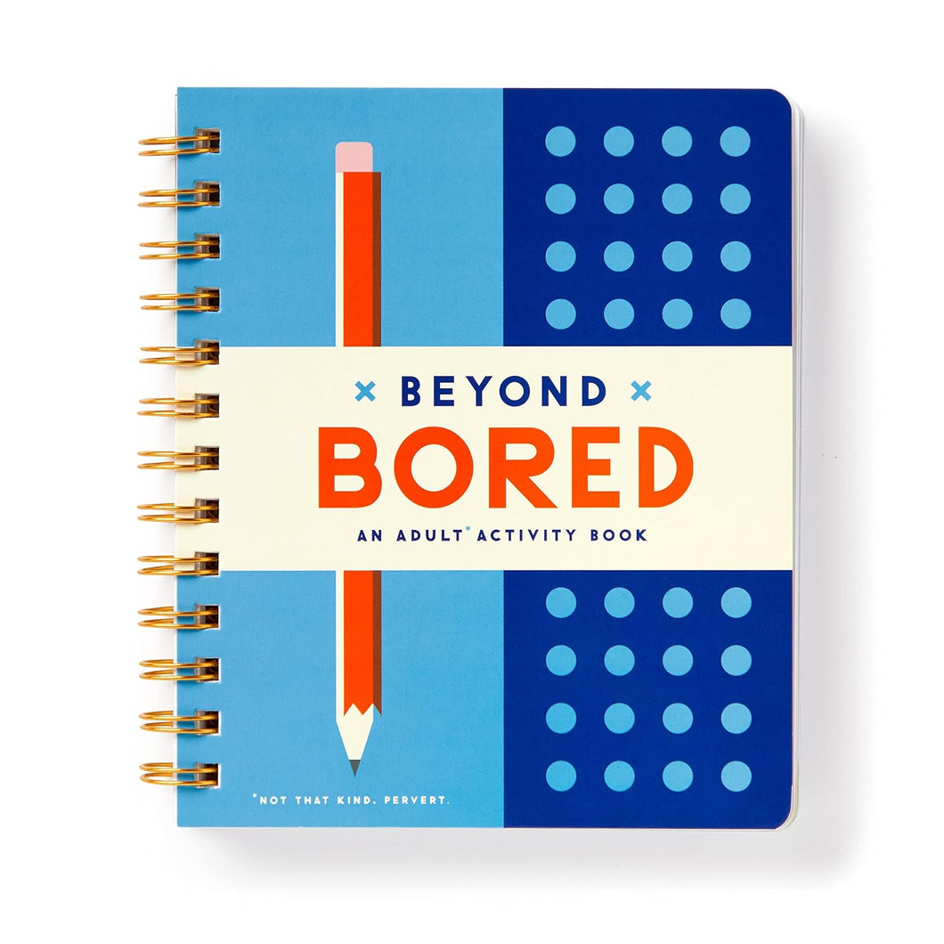 Beyond Bored – Adult Activity Book - Indie Indie Bang! Bang!