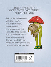 Load image into Gallery viewer, The Little Frog's Guide to Life: Love, Advice and Inspiration for Every Day from the Internet’s Beloved Mushroom Frog - Indie Indie Bang! Bang!