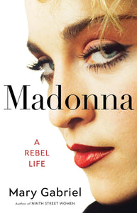 Madonna: A Rebel Life Hardcover - Indie Indie Bang! Bang!