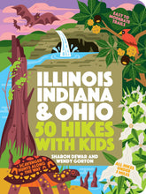 Load image into Gallery viewer, 50 Hikes with Kids Illinois, Indiana, and Ohio - Indie Indie Bang! Bang!