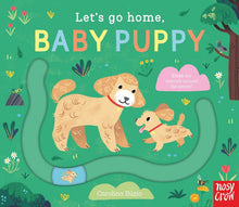 Load image into Gallery viewer, Let's Go Home Baby Puppy