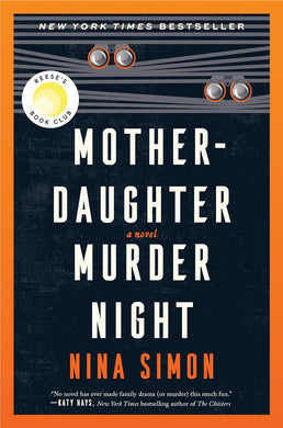 Mother-Daughter Murder Night: A Novel - Indie Indie Bang! Bang!