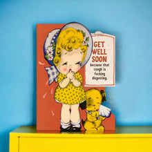 Load image into Gallery viewer, That Cough Is Disgusting Get Well Card