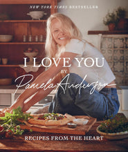 Load image into Gallery viewer, I Love You: Recipes from the Heart (A Cookbook) - Indie Indie Bang! Bang!
