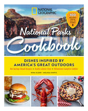 Load image into Gallery viewer, National Geographic National Parks Cookbook - Indie Indie Bang! Bang!