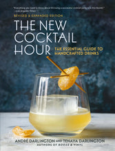 Load image into Gallery viewer, The New Cocktail Hour: The Essential Guide to Handcrafted Drinks