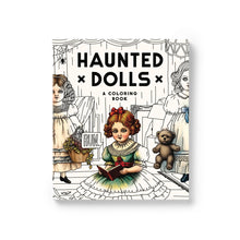 Load image into Gallery viewer, Haunted Dolls: A Coloring Book