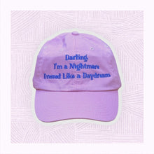 Load image into Gallery viewer, Taylor Swift | Darling I&#39;m A Nightmare Dressed Like A Day Dream Baseball Hat - Indie Indie Bang! Bang!