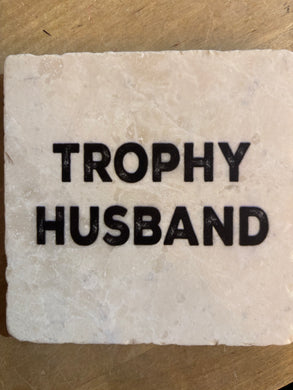 Trophy Husband Coaster - Indie Indie Bang! Bang!