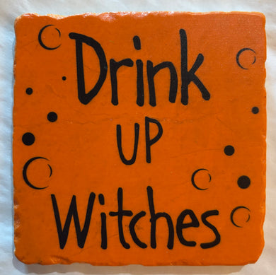 Drink Up Witches Coaster - Indie Indie Bang! Bang!