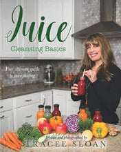 Load image into Gallery viewer, Juice Cleansing Basics with Tracee Sloan - Indie Indie Bang! Bang!