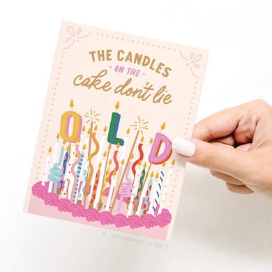 Candles Don't Lie Birthday Card - Indie Indie Bang! Bang!