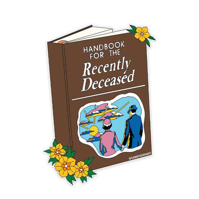 Handbook for the Recently Deceased - Indie Indie Bang! Bang!