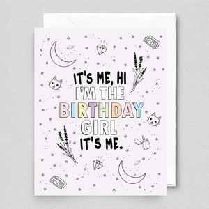 It's Me, Hi I'm the Birthday Girl It's Me Card - Indie Indie Bang! Bang!