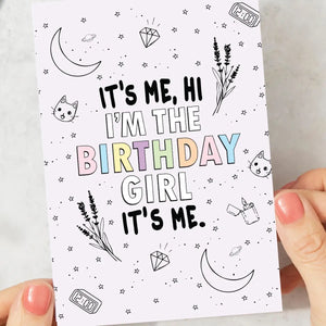 It's Me, Hi I'm the Birthday Girl It's Me Card - Indie Indie Bang! Bang!