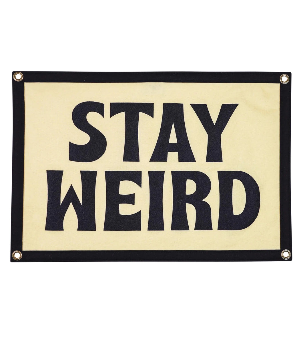 Stay Weird Flag