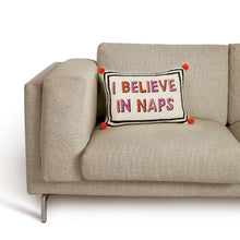 Load image into Gallery viewer, I Believe in Naps Hook Pillow - Indie Indie Bang! Bang!