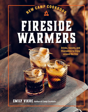 Fireside Warmers Cookbook - Indie Indie Bang! Bang!