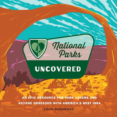 National Parks Uncovered Book - Indie Indie Bang! Bang!