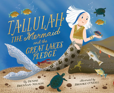 Tallulah The Mermaid and the Great Lakes Pledge - Indie Indie Bang! Bang!