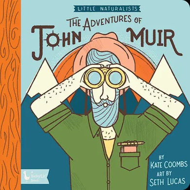 The Adventures of John Muir - Indie Indie Bang! Bang!