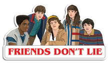 Load image into Gallery viewer, Friends Don't Lie Sticker - Die Cut - Indie Indie Bang! Bang!