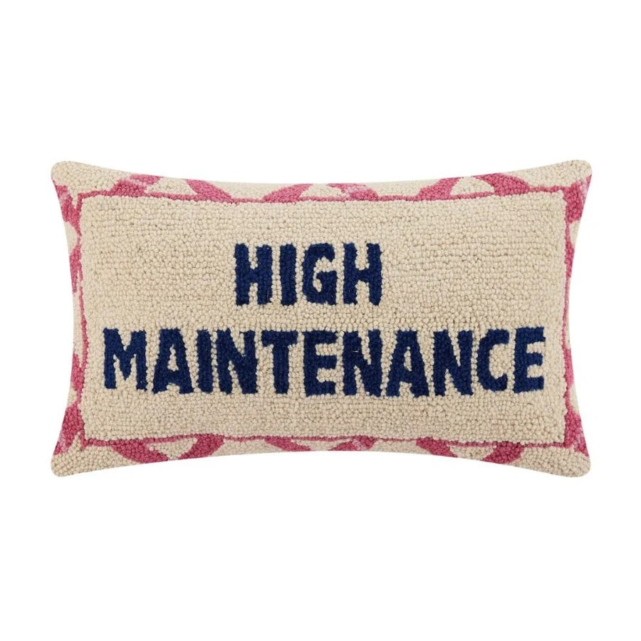 High Maintenance Hook Pillow - Indie Indie Bang! Bang!