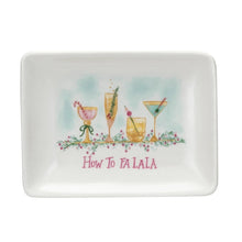 Load image into Gallery viewer, Stoneware Dish w/ Holiday Cocktails &quot;How to FA LA LA&quot; - Indie Indie Bang! Bang!