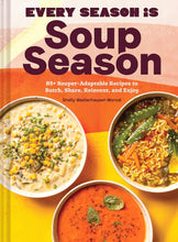 Load image into Gallery viewer, Every Season is Soup Season - Indie Indie Bang! Bang!