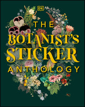 Load image into Gallery viewer, The Botanist&#39;s Sticker Anthology - Indie Indie Bang! Bang!