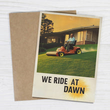 Load image into Gallery viewer, We Ride At Dawn - Father's Day Card