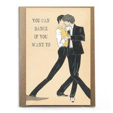 Load image into Gallery viewer, Gay Wedding Card; You Can Dance If You Want To; LGBTQ