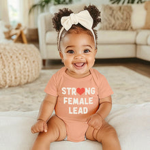 Load image into Gallery viewer, Strong Female Lead Baby Bodysuit