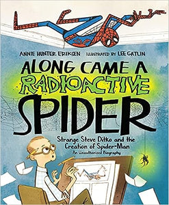 Along Came A Radioactive Spider - Indie Indie Bang! Bang!