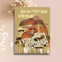 Load image into Gallery viewer, Cher Happy Birthday Card