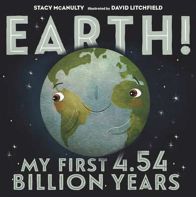 Earth! My First 4.54 Billion Years - Indie Indie Bang! Bang!