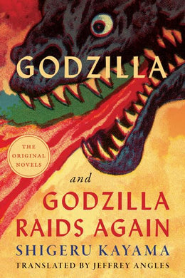 Godzilla and Godzilla Raids Again - Indie Indie Bang! Bang!