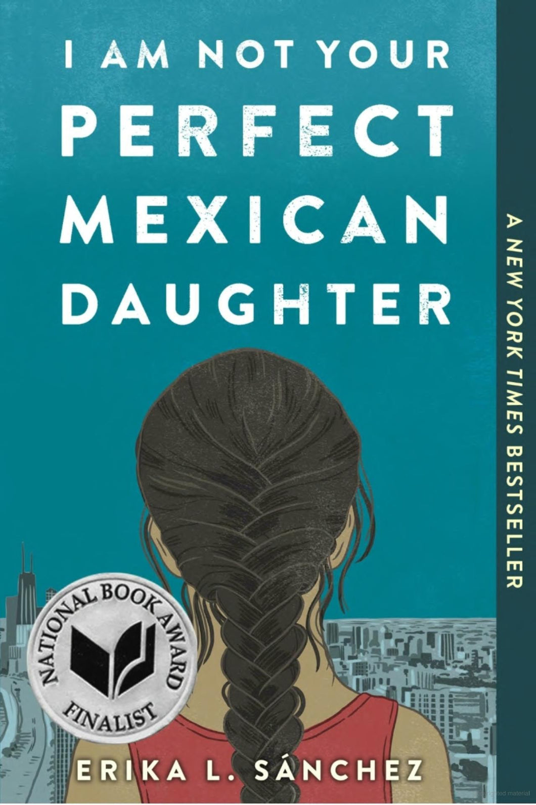 I Am Not Your Perfect Mexican Daughter (Paperback) - Indie Indie Bang! Bang!
