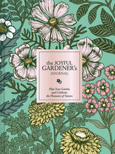 Load image into Gallery viewer, The Joyful Gardener's Journal: Plan Your Garden and Celebrate the Pleasures of Nature - Indie Indie Bang! Bang!