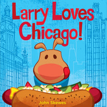 Load image into Gallery viewer, Larry Loves Chicago - Indie Indie Bang! Bang!