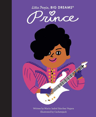 Little People, BIG DREAMS - Prince (Hardcover)