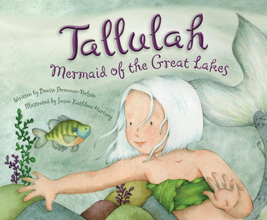 Tallulah Mermaid of the Great Lakes - Indie Indie Bang! Bang!
